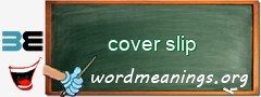WordMeaning blackboard for cover slip